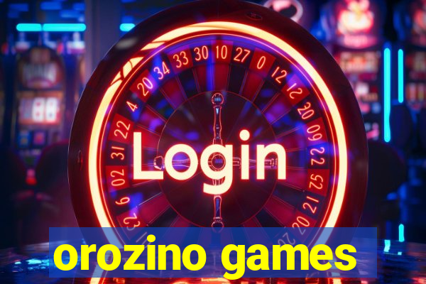 orozino games